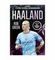 Haaland - Benim Futbol Kahramanım