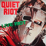 Quiet Riot / Live Riot (12" Vinyl EP)
