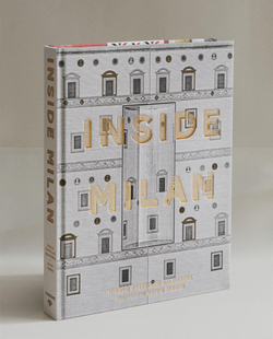 Inside Milan. Альбом об интерьерах Милана (на английском языке)