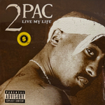 2Pac – Live My Life (Европа 2024г.) Gold Т