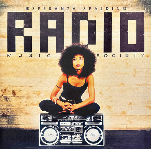 Esperanza Spalding - Radio Music Society - USA, Craft