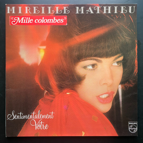 Mireille Mathieu ‎– Sentimentalement Vôtre (Франция 1977г.) Т