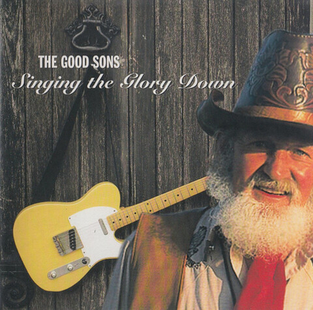 CD: The Good Sons — «Singing The Glory Down» (1995)