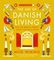 The Art of Danish Living