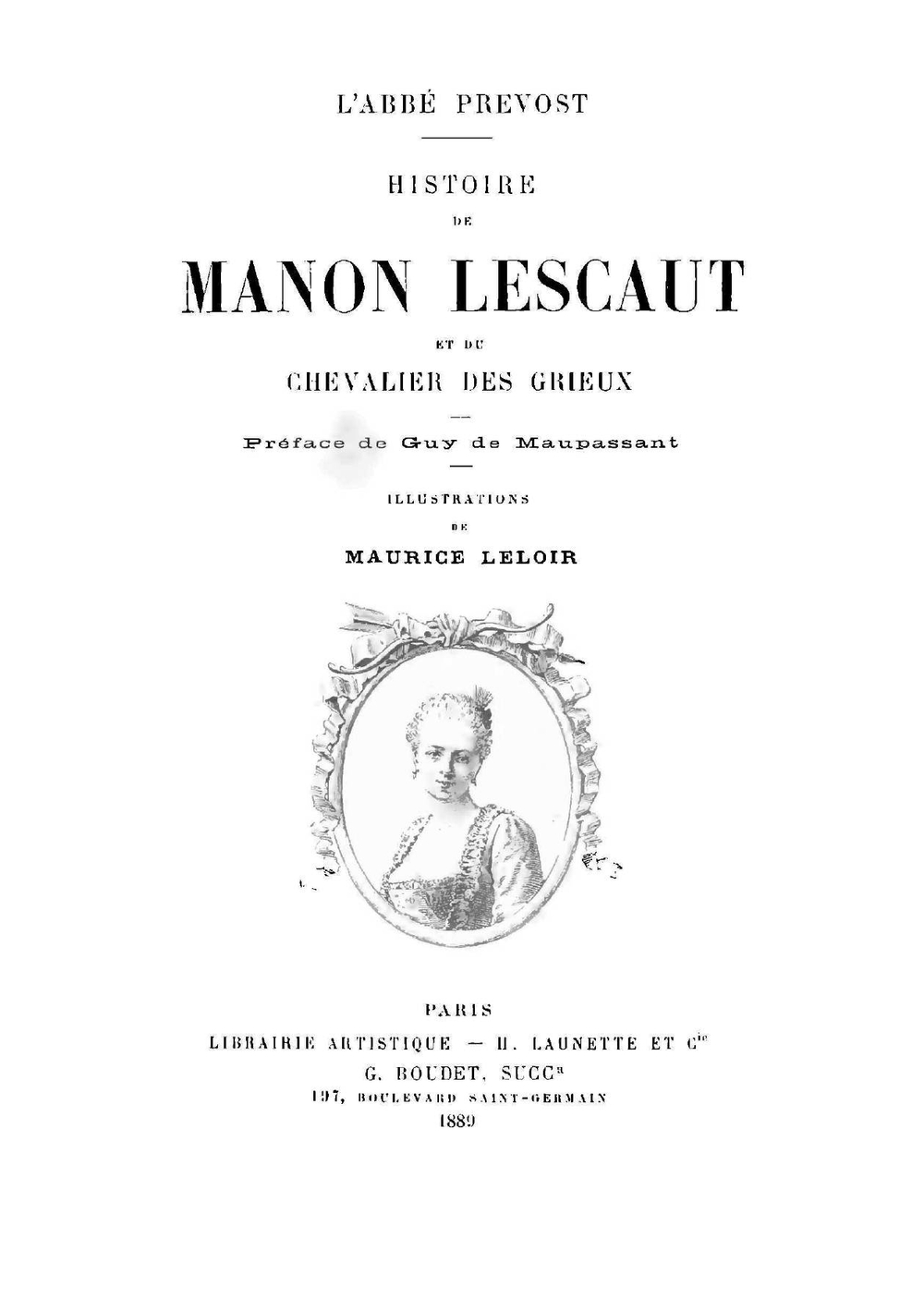 Histoire de Manon Lescaut et du Chevalier Des Grieux. | Prévost
