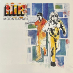 AIR French Band - Moon Safari (Европа)