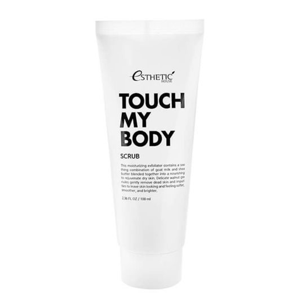 Esthetic House Touch My Body Goat Milk Body Scrub скраб для тела с козьим молоком