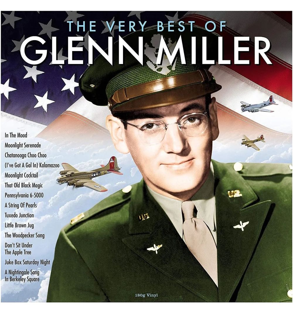 Glenn Miller. The Very Best Of (LP) Гленн Миллер. Лучшее. Новая запечатанная виниловая пластинка