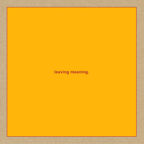 Swans - Leaving Meaning