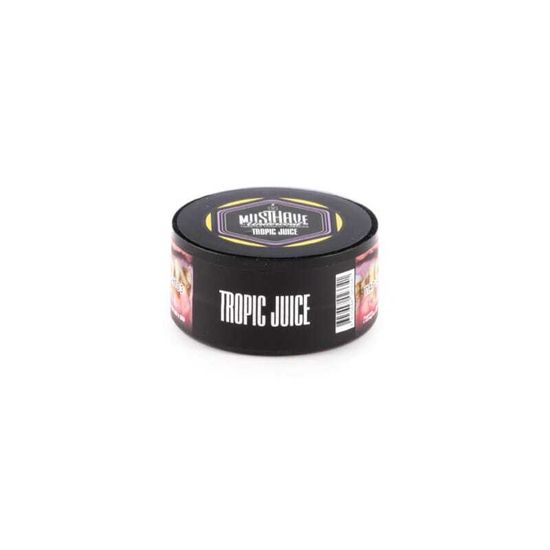 Must Have (Tropic Juice), 25 гр.