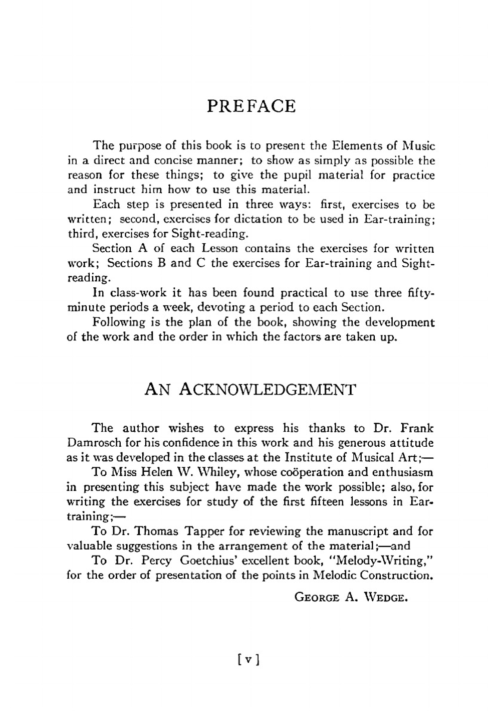 Ear-training and sight-singing applied to elementary musical theory, a practical and coördinated course for schools and private study | George Anson Wedge