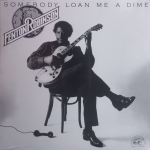 Fenton Robinson / Somebody Loan Me A Dime (LP)