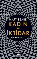 Kadın ve İktidar-Bir Manifesto