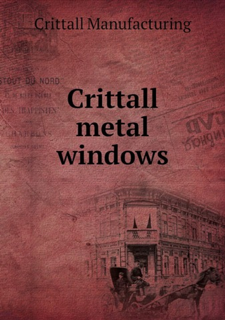 Crittall metal windows | Crittall Manufacturing