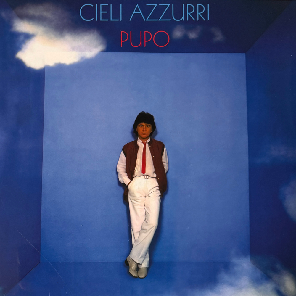 Виниловая пластинка Pupo - Cieli azzurri LP