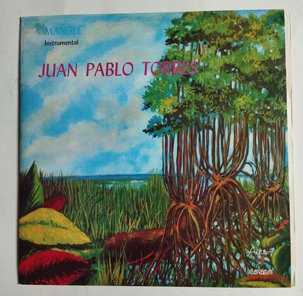Винтажная виниловая пластинка LP Juan Pablo Torres Mangle Instrumental (Cuba 1976)