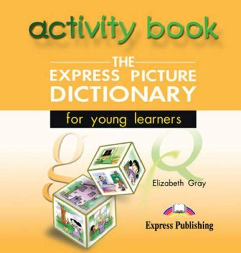 The Express Picture Dictionary for young learners. Activity Book Audio CD. Аудио CD к рабочей тетради