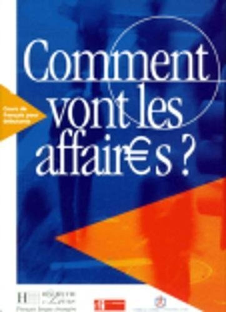 Comment vont les affaires Livre de l&#39;eleve