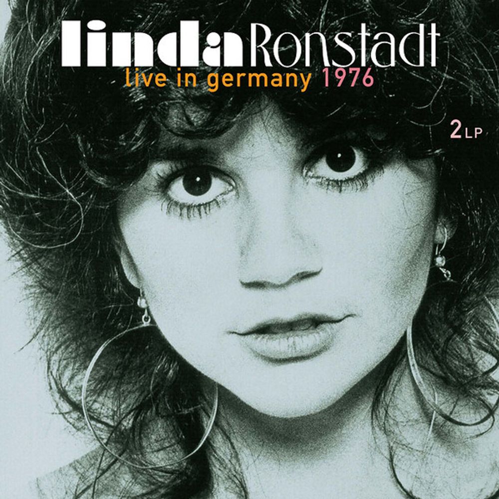 Linda Ronstadt / Live In Germany 1976 (2LP)