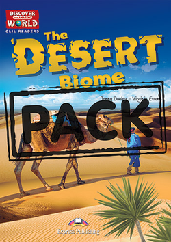 The Desert  Biome (Discover Our Amazing World). Reader with cross-platform application. Книга для чтения (с ссылкой на электронное приложение)