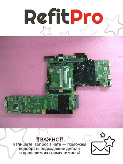 Материнская плата для ноутбука Lenovo ThinkPad T410 LNZ1 NOZOMI-1 Dis HYB-5/7 AMT=N TPM=N (04W0508), оригинал