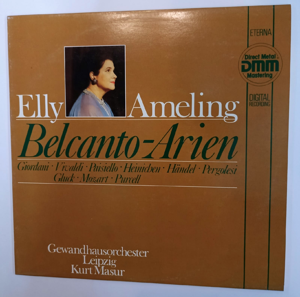 Elly Ameling, Kurt Masur, Gewandhausorchester Leipzig  Belcanto Arien