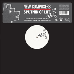 12": New Composers — «Sputnik Of Life» (1990/2019) [Black Vinyl]