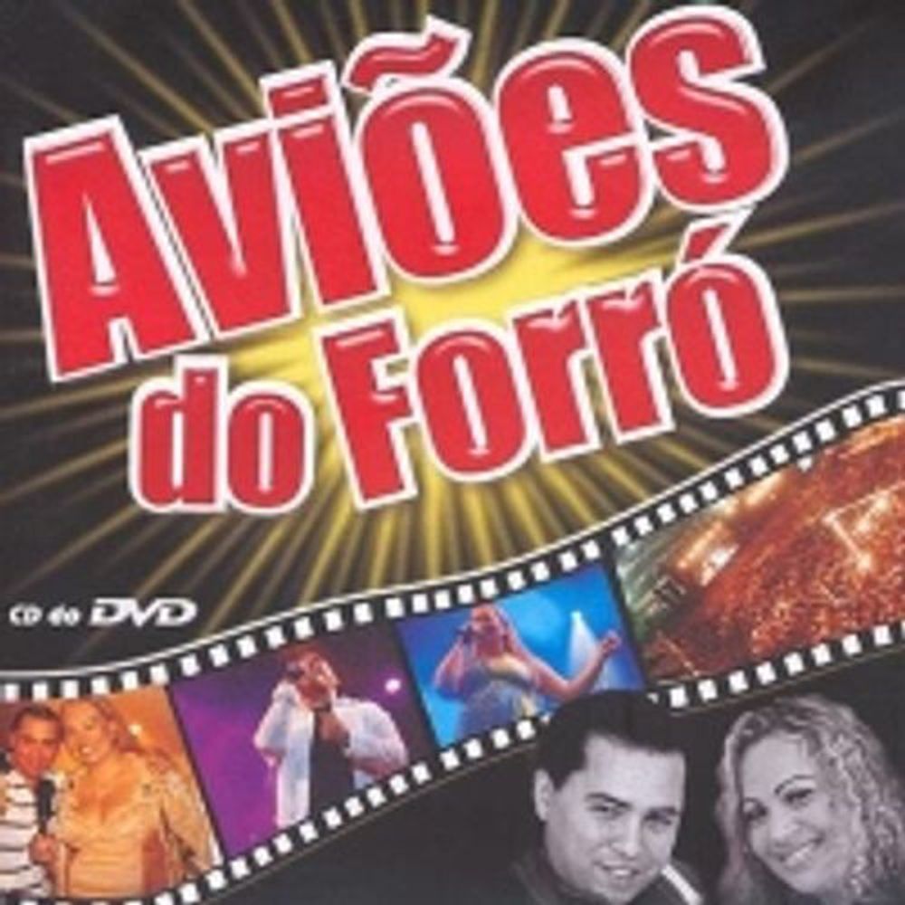 CD: Avioes do Forro (Aviões do Forró) — «CD Do DVD» (2007)