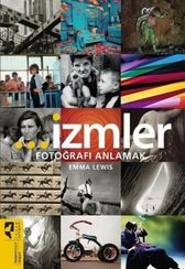 İzmler-Fotoğrafı Anlamak