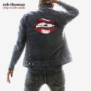 Rob Thomas / Chip Tooth Smile (CD)