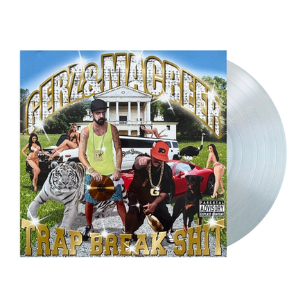 Gerz & MacBeer Trap Break Shit (Transparent)