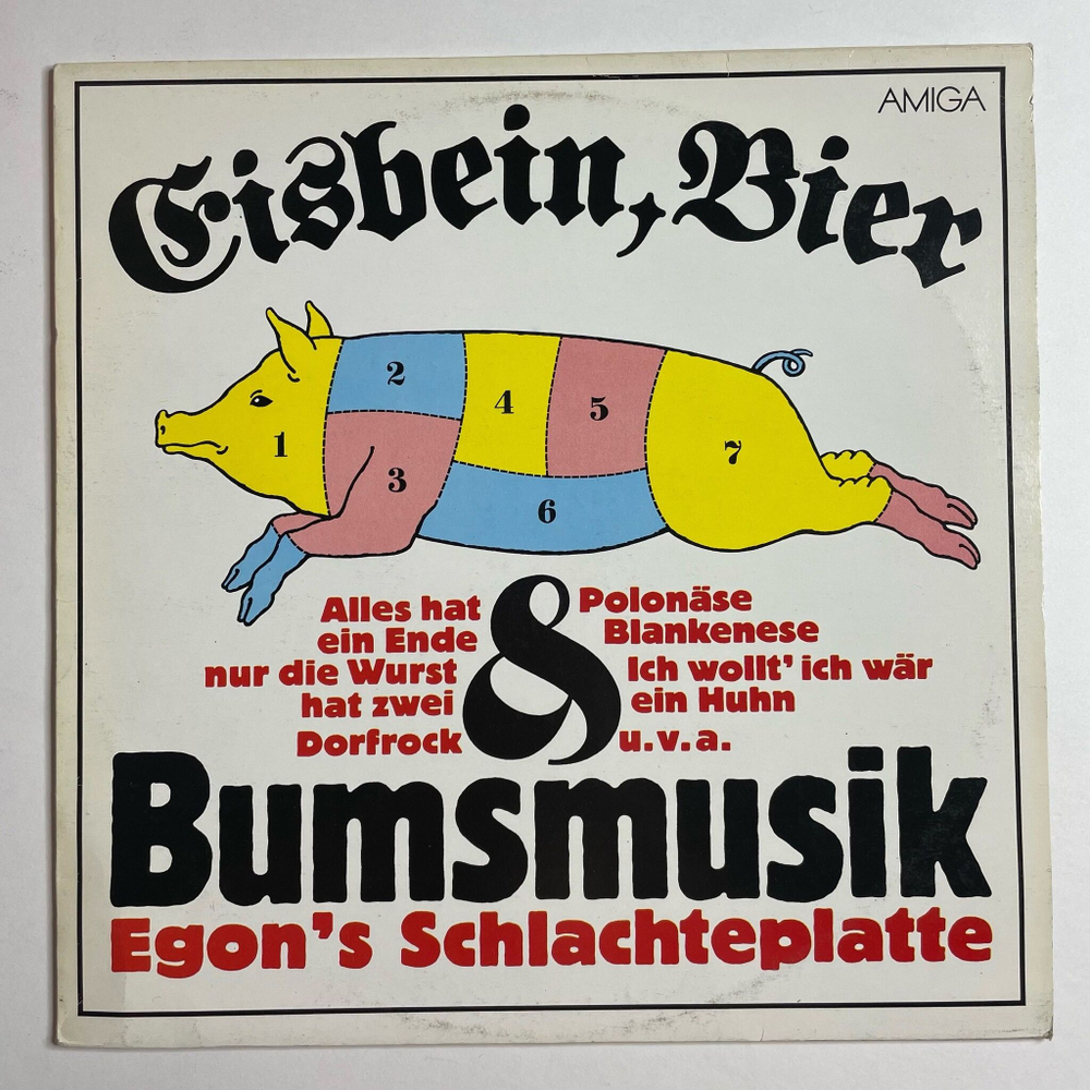 Винтажная виниловая пластинка LP Egon Eisbein, Bier and Bumsmusik Egon Schlachteplatte (ГДР 1989)