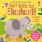 Don&#39;t Tickle the Elephant!