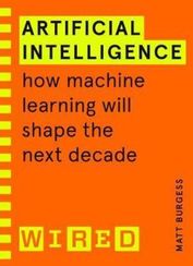 Artificial Intelligence (WIRED guides)