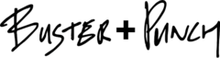 BUSTER + PUNCH