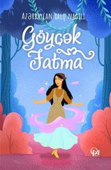 Göyçək Fatma