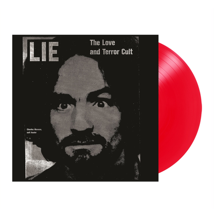 Charles Manson Lie, The Love and Terror Cult (Red Translucent)