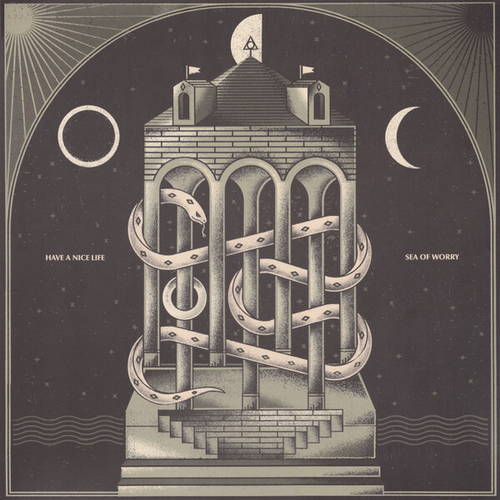 Have A Nice Life - Sea Of Worry