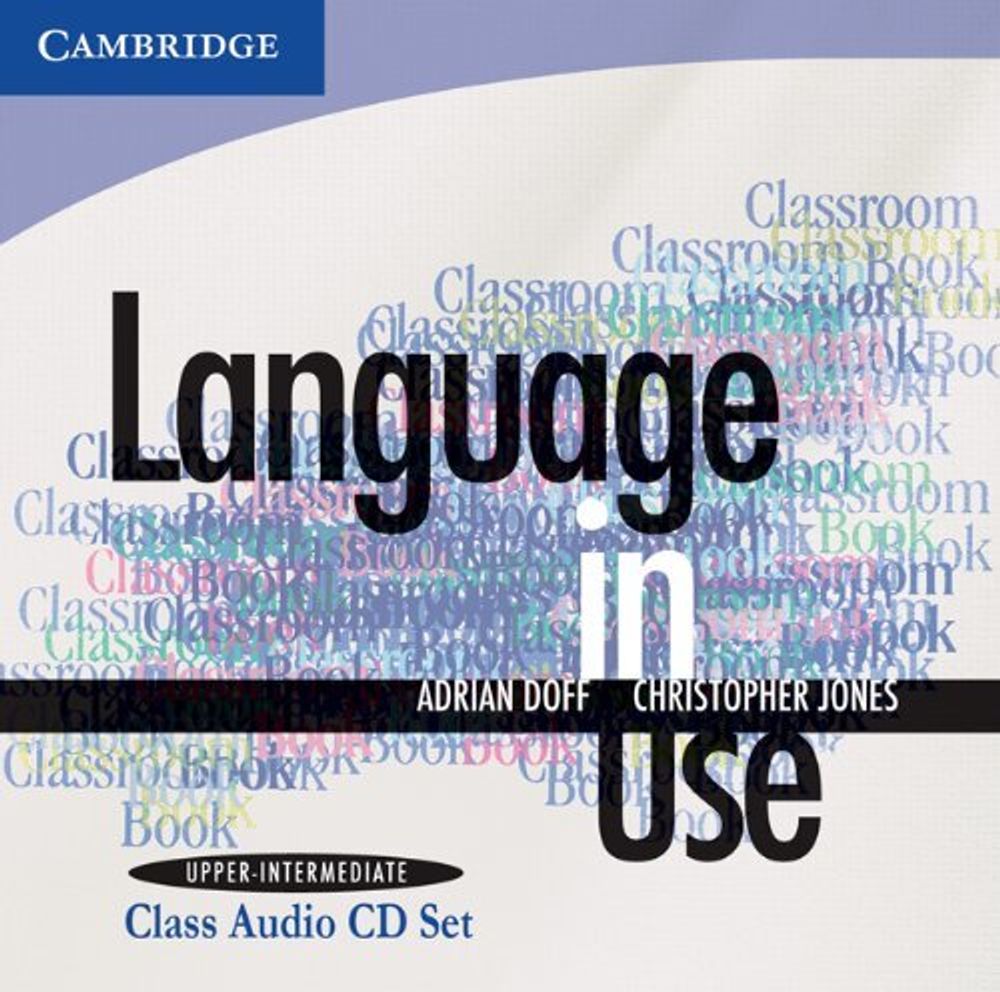 Language in Use Upper-intermediate Class Audio CDs