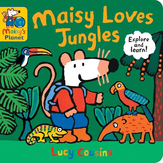 Maisy Loves Jungles - Maisy&#39;s Planet