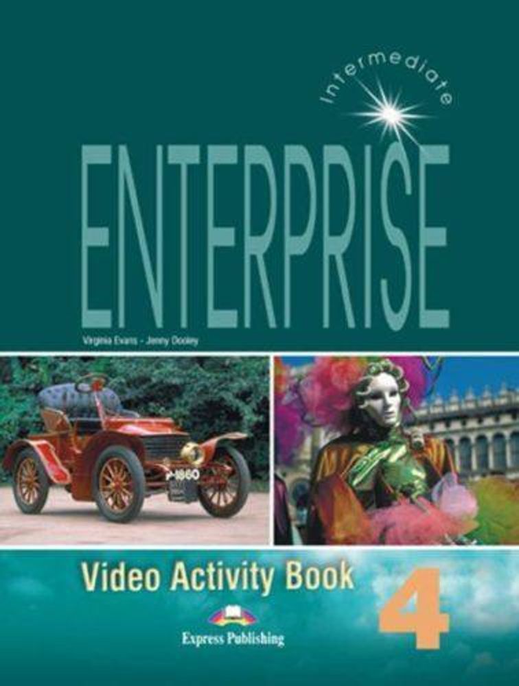 Enterprise 4. Video Activity book. Тетрадь к видеокурсу