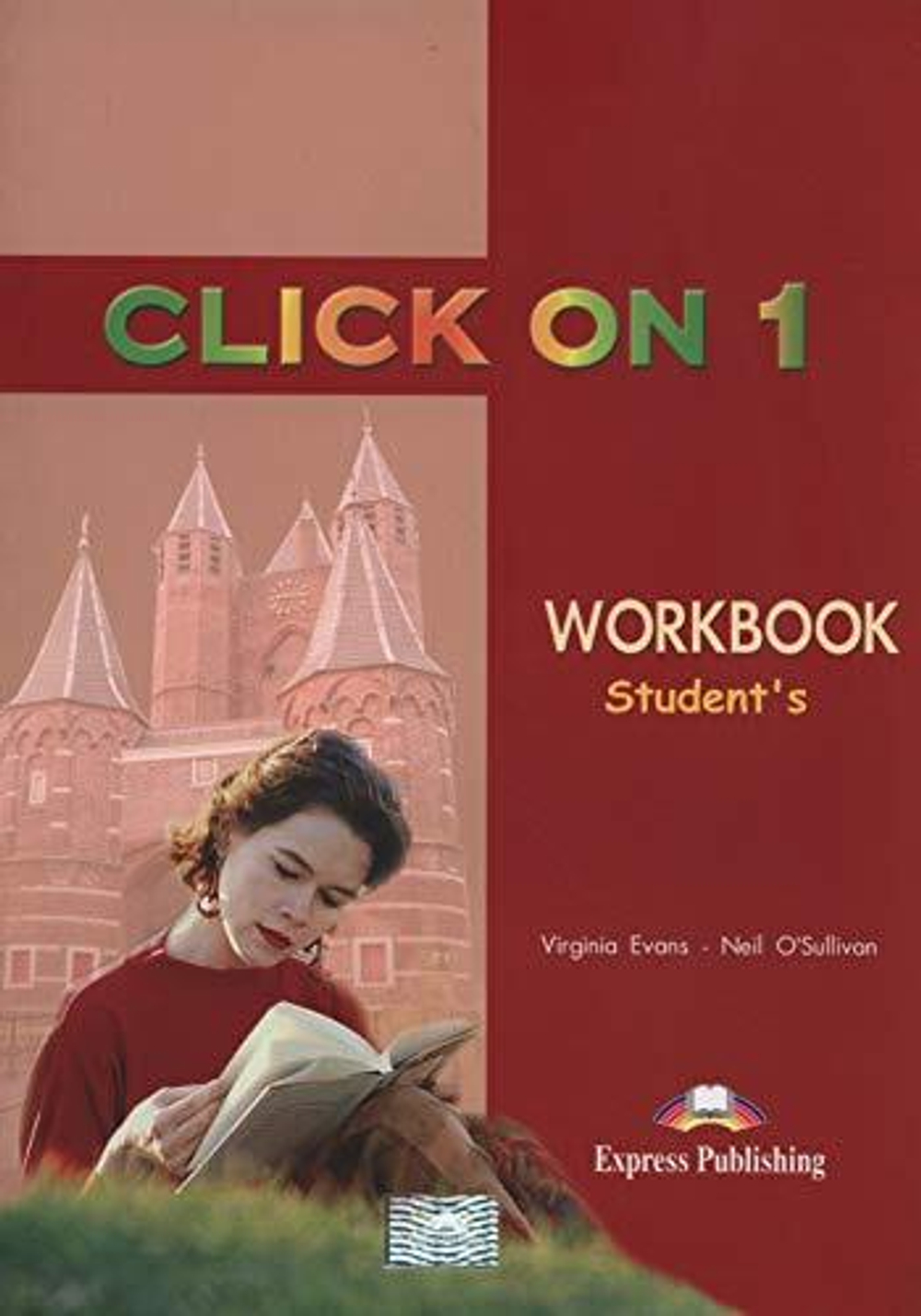 CLICK ON 1Workbook - Рабочая тетрадь