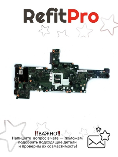 Материнская плата для ноутбука Lenovo ThinkPad T460 i7-6500U DIS TPM WIN (01AW332), оригинал