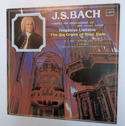Винтажная виниловая пластинка J. S. Bach И. С. Бах Е. Лисицына Chorale Von Verschiedener Art BWV 665 668, 645 650 The Big Organ Of Riga Dom Хоралы Для Органа (СССР 1985)