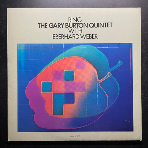 The Gary Burton Quintet with Eberhard Weber ‎– Ring (Испания 1979г.) ECM