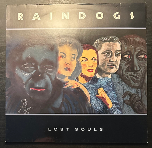 Raindogs - Lost Souls (Германия 1990г.)