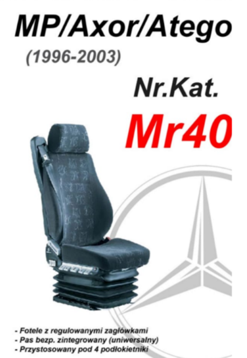 Чехлы премиум кожа + штрокс вышивка MERCEDES MP/Axor/Atego 1996-2003 г. MR40 Польша