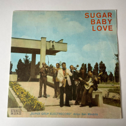 Винтажная виниловая пластинка LP Super Grup Electrecord , Dirijor Dan M ndrila Sugar Baby Love (Румыния 1975)