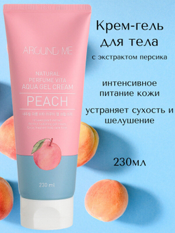 Крем-гель для тела с экстрактом персика AROUND ME Natural Perfume Vita Aqua Gel Cream Peach , 230 мл, WELCOS