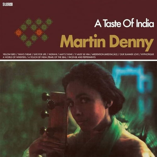 Martin Denny - A Taste Of India